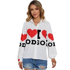 I Love God Women s Long Sleeve Button Down Shirt