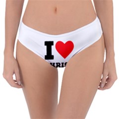 I Love Christ Reversible Classic Bikini Bottoms by ilovewhateva