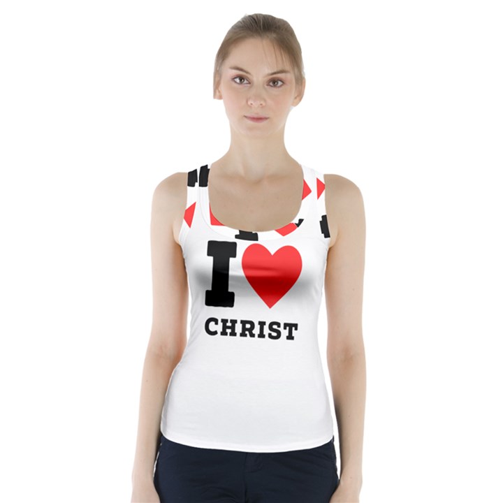 I love christ Racer Back Sports Top