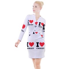 I Love Christ Button Long Sleeve Dress by ilovewhateva