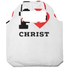 I Love Christ Foldable Grocery Recycle Bag by ilovewhateva