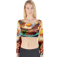 Ai Generated Breakfast Egg Beans Toast Plate Long Sleeve Crop Top by danenraven