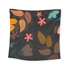 Flowers Leaves Background Floral Plants Foliage Square Tapestry (small) by Ravend