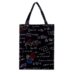 Black Background With Text Overlay Mathematics Formula Board Classic Tote Bag