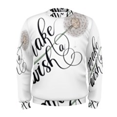 Make A Wish Men s Sweatshirt by digitalparadise