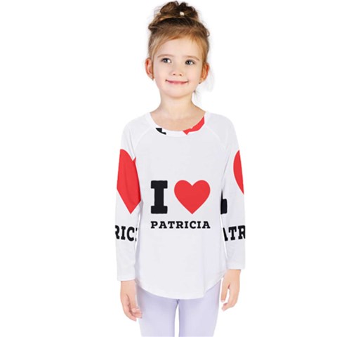 I Love Patricia Kids  Long Sleeve Tee by ilovewhateva