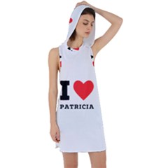 I Love Patricia Racer Back Hoodie Dress