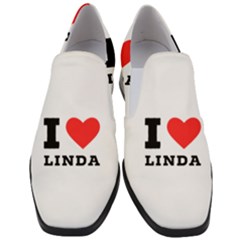 I Love Linda  Women Slip On Heel Loafers by ilovewhateva