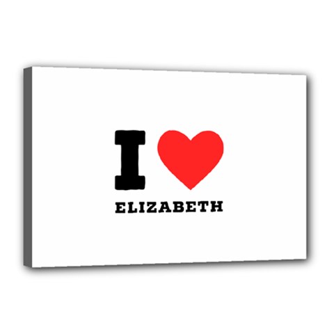 I Love Elizabeth  Canvas 18  X 12  (stretched) by ilovewhateva