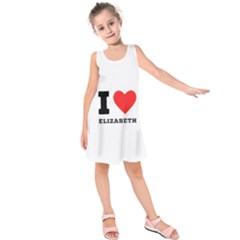 I Love Elizabeth  Kids  Sleeveless Dress by ilovewhateva