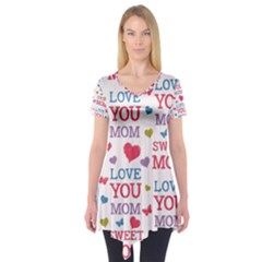 Love Mom Happy Mothers Day I Love Mom Graphic Short Sleeve Tunic  by Ravend