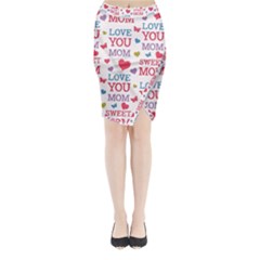 Love Mom Happy Mothers Day I Love Mom Graphic Midi Wrap Pencil Skirt by Ravend