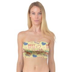 Love Mom Happy Mothers Day I Love Mom Graphic Pattern Bandeau Top by Ravend