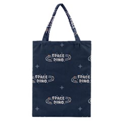 Space Dino Art Pattern Design Wallpaper Background Classic Tote Bag by Ravend