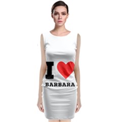 I Love Barbara Classic Sleeveless Midi Dress by ilovewhateva