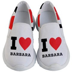 I Love Barbara Kids Lightweight Slip Ons by ilovewhateva