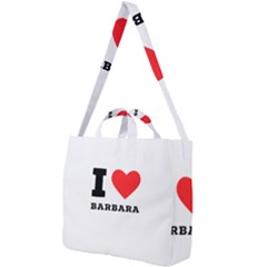 I Love Barbara Square Shoulder Tote Bag