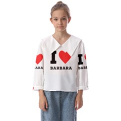 I Love Barbara Kids  Sailor Shirt by ilovewhateva