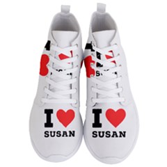 I Love Susan Men s Lightweight High Top Sneakers by ilovewhateva