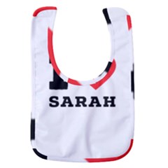 I Love Sarah Baby Bib