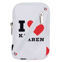 I Love Karen Belt Pouch Bag (small) by ilovewhateva