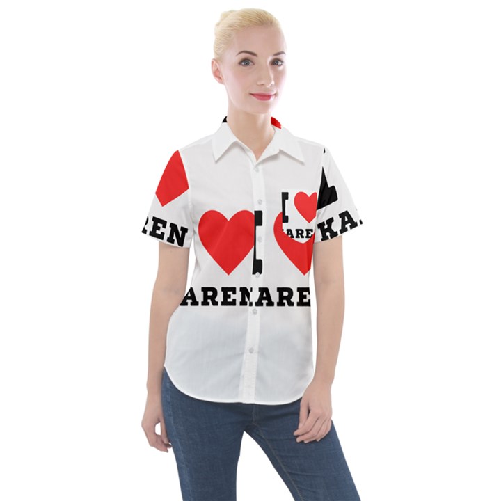 I love karen Women s Short Sleeve Pocket Shirt