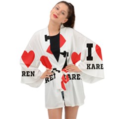 I Love Karen Long Sleeve Kimono by ilovewhateva