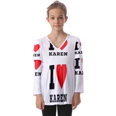 I Love Karen Kids  V Neck Casual Top by ilovewhateva