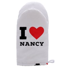 I Love Nancy Microwave Oven Glove by ilovewhateva