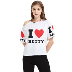 I Love Betty One Shoulder Cut Out Tee by ilovewhateva