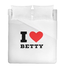 I Love Betty Duvet Cover Double Side (full/ Double Size) by ilovewhateva