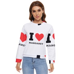 I love margaret Women s Long Sleeve Raglan Tee