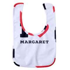 I Love Margaret Baby Bib