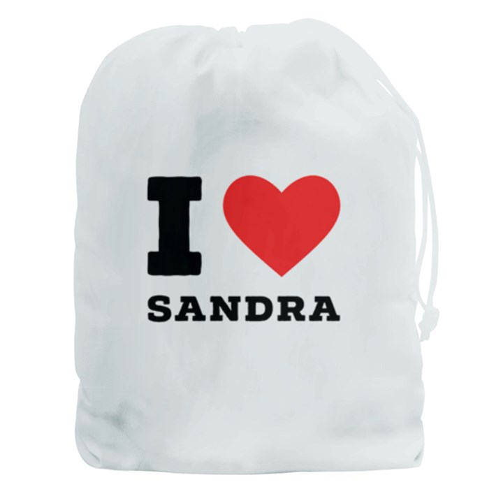 I love sandra Drawstring Pouch (3XL)