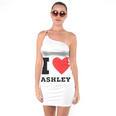 I Love Ashley One Soulder Bodycon Dress by ilovewhateva