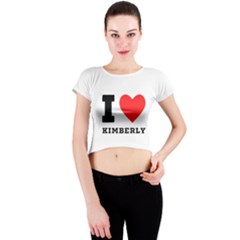 I Love Kimberly Crew Neck Crop Top by ilovewhateva