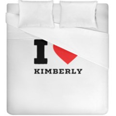 I Love Kimberly Duvet Cover (king Size) by ilovewhateva