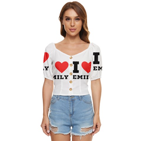 I Love Emily Button Up Blouse by ilovewhateva