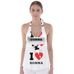 I Love Donna Babydoll Tankini Top by ilovewhateva