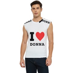 I Love Donna Men s Raglan Cap Sleeve Tee by ilovewhateva