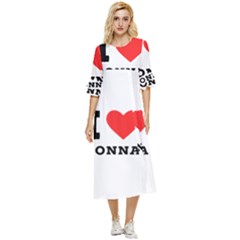 I Love Donna Double Cuff Midi Dress