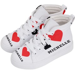 I Love Michelle Kids  Hi-top Skate Sneakers by ilovewhateva