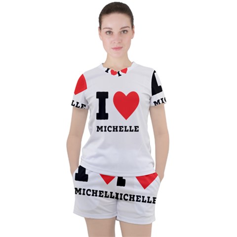 I Love Michelle Women s Tee And Shorts Set by ilovewhateva