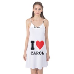 I Love Carol Camis Nightgown 