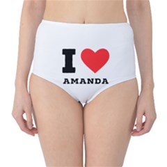 I Love Amanda Classic High-waist Bikini Bottoms by ilovewhateva