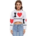 I love amanda Women s Lightweight Cropped Hoodie View1