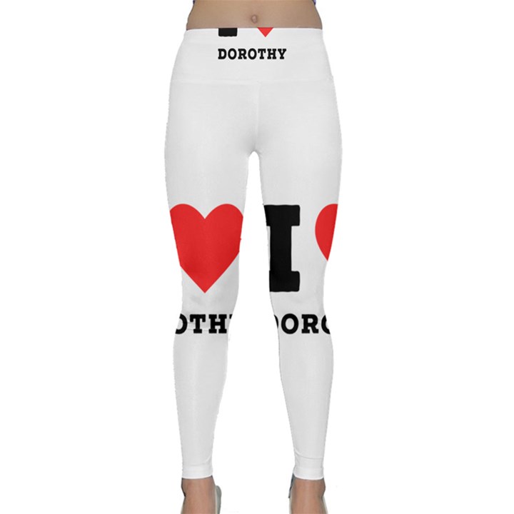 I love Dorothy  Lightweight Velour Classic Yoga Leggings