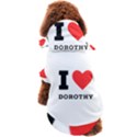 I love Dorothy  Dog Coat View2