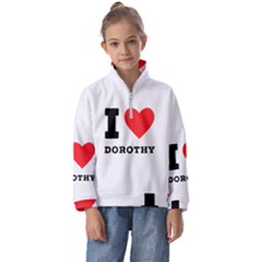 I Love Dorothy  Kids  Half Zip Hoodie by ilovewhateva