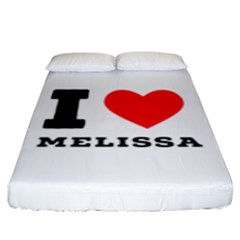 I Love Melissa Fitted Sheet (king Size) by ilovewhateva